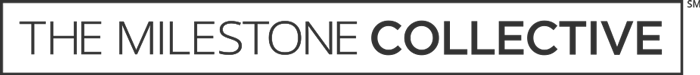 The Milestone Collective